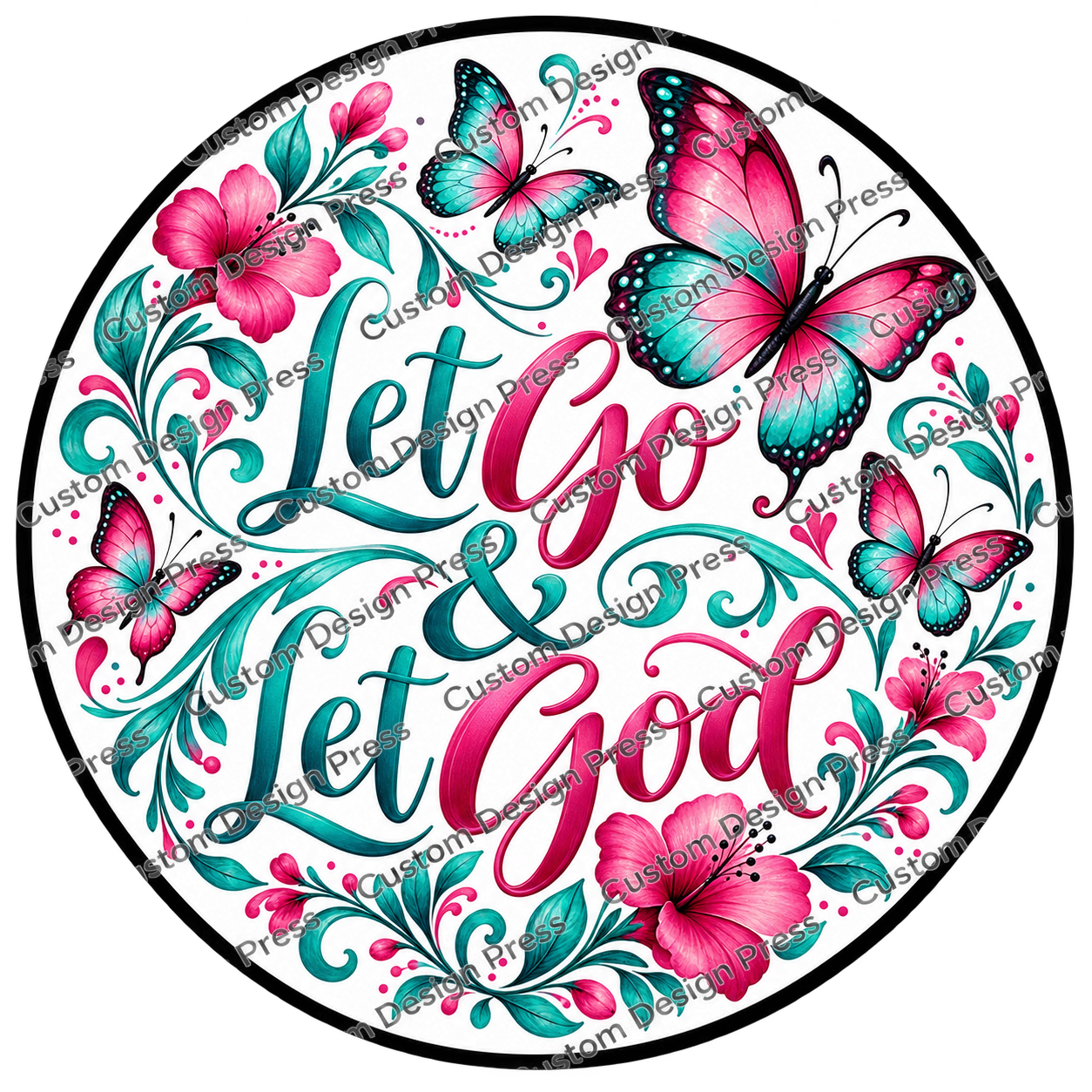 Let Go and Let God Butterfly Wreath Center Round