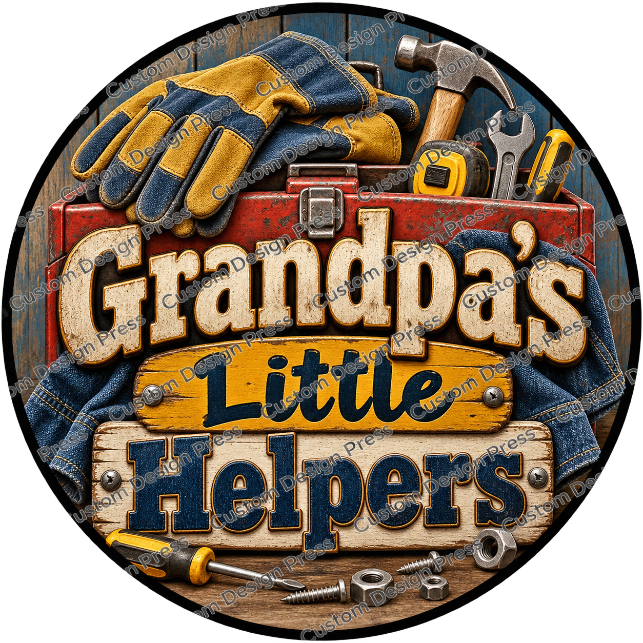 Grandpas Little Helpers Tools Wreath Center Round