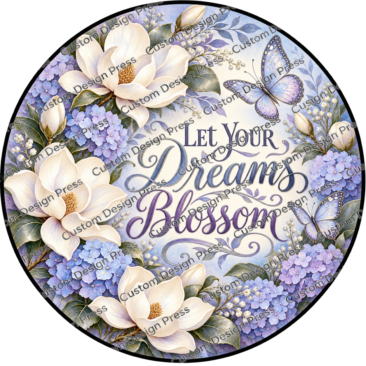Let Your Dreams Blossom Blue Magnolia Wreath Center Round