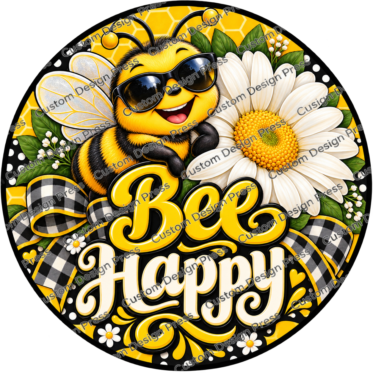 Bee Happy Sunglasses and Daisy Wreath Center Round
