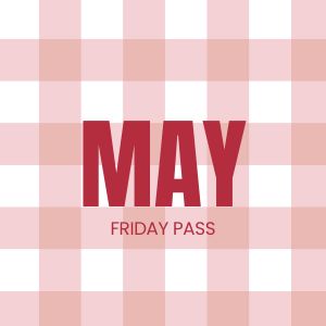 MAY FRIDAY ONLY PASS Granny Camp