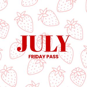 JULY FRIDAY ONLY  PASS Granny Camp