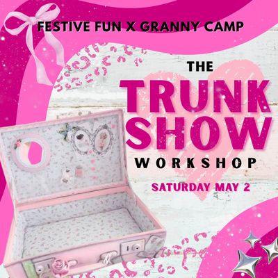 The Trunk Show Workshop