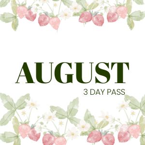 AUGUST 3 DAY PASS GC