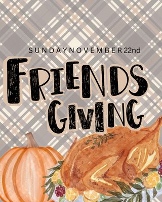 The Strawberry Society : Friendsgiving At Granny Camp
