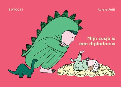 Boycott Mijn zusje is een diplodocus