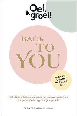Oei ik groei - Back to you