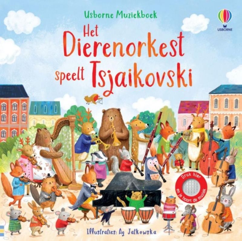 Het Dierenorkest speelt Tsjaikovski (geluidenboekje)