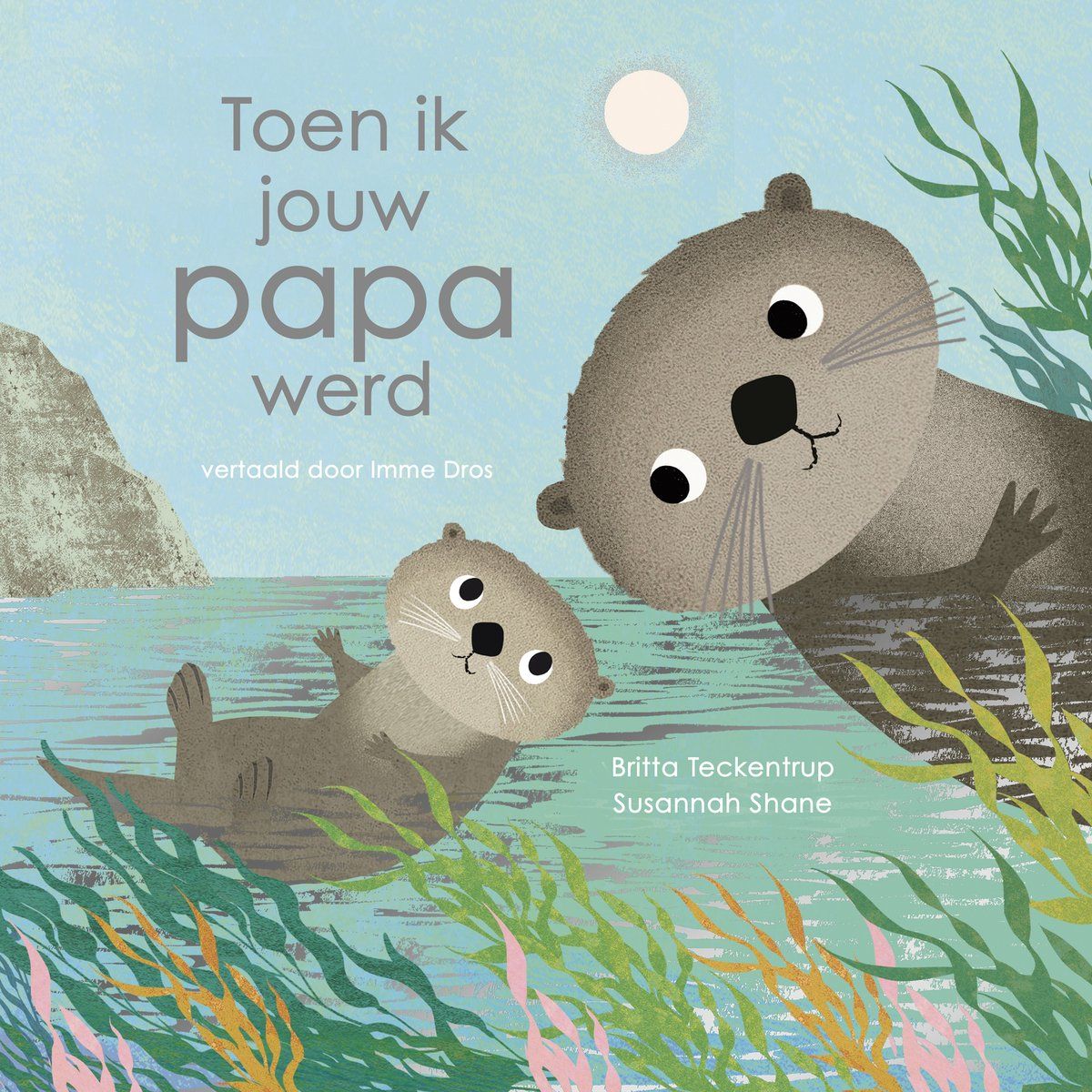Leopold Toen ik jouw papa werd NVT Toen ik jouw papa werd