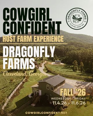 Cowgirl Confident Fall 2026 - Dragonfly Farms Host Location