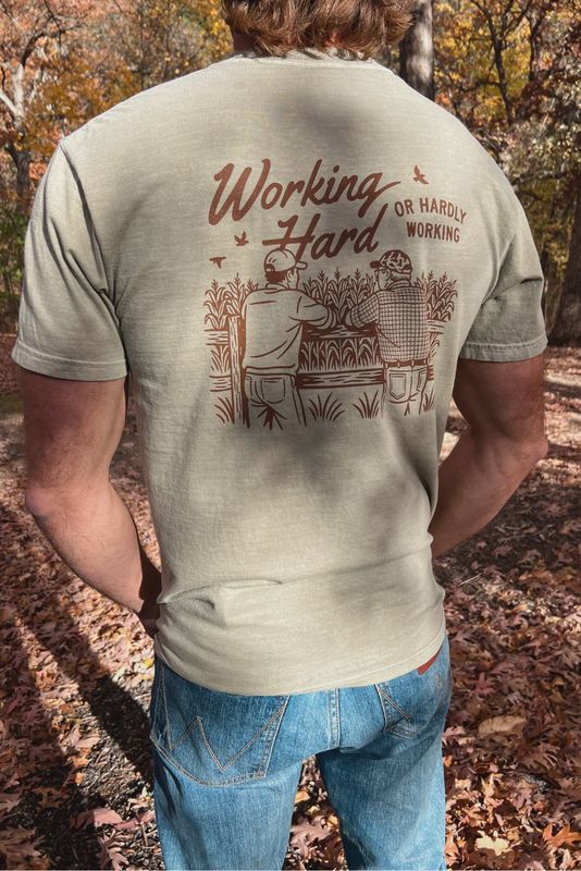 Working Hard or Hardly Working Graphic Tee