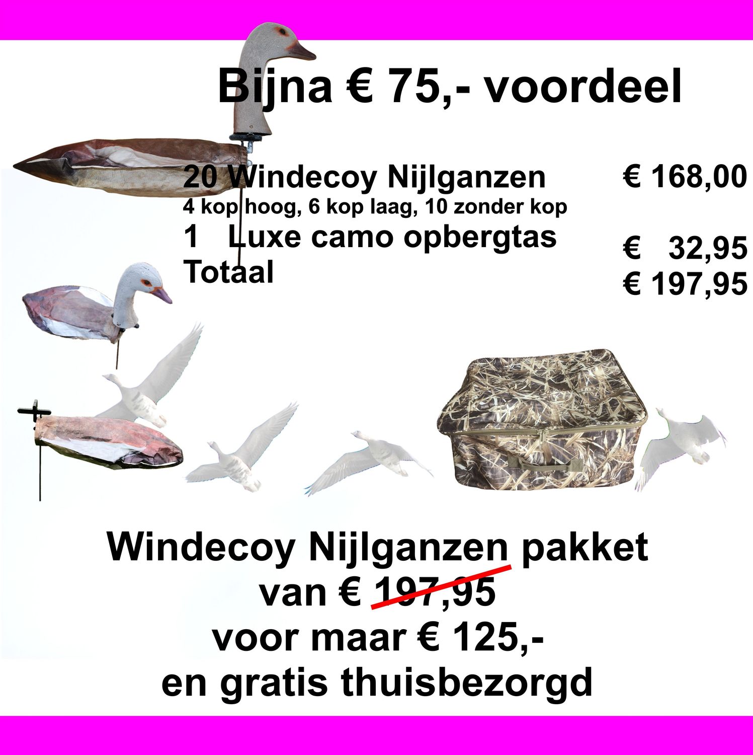 Windecoy actiepakket NIJL