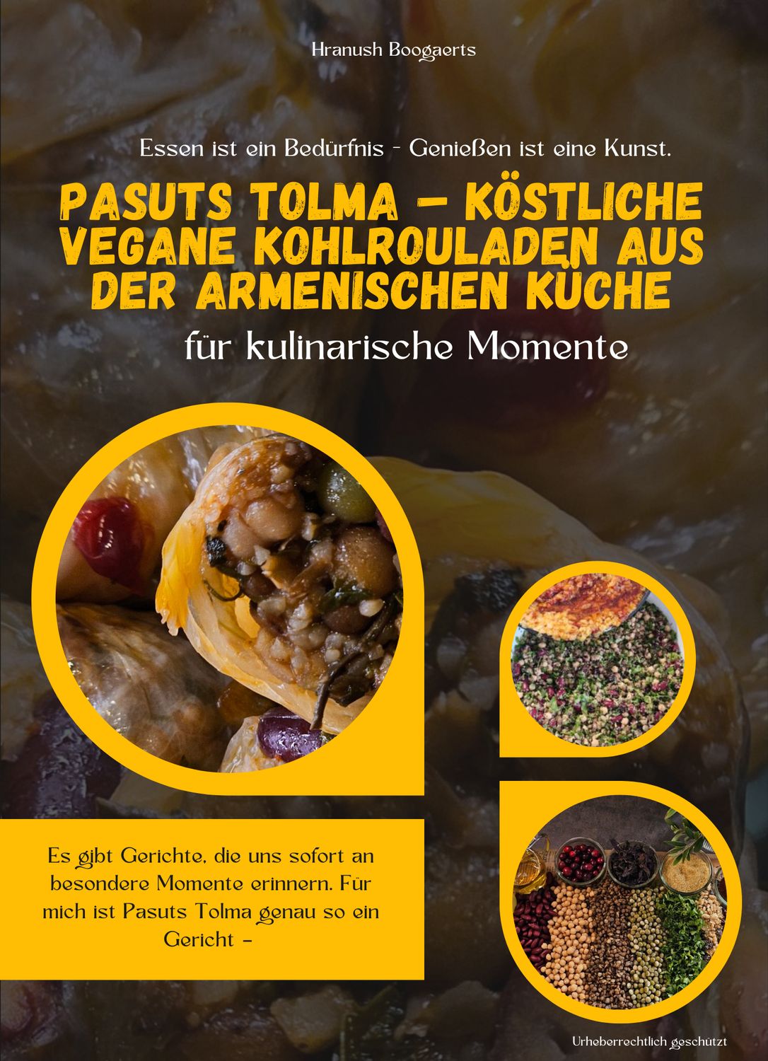Pasuts Tolma – Köstliche Vegane Kohlrouladen aus der Armenischen Küche