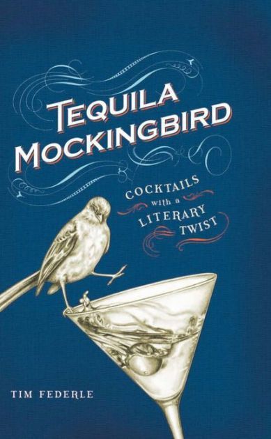 Book: Tequila Mockingbird