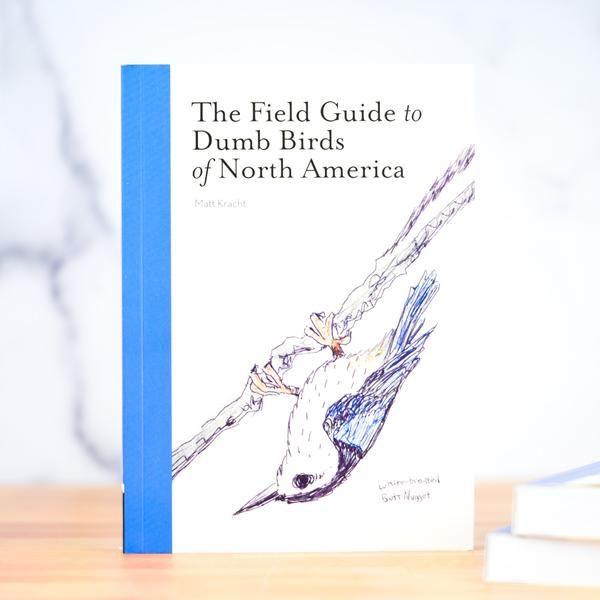 Book - Field Guide to Dumb Birds