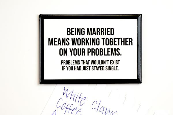 Being Married Means Working Together...Magnet