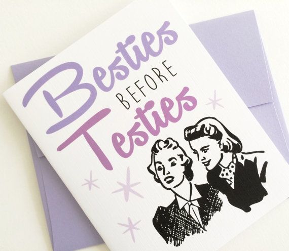 Card - Besties before Testies