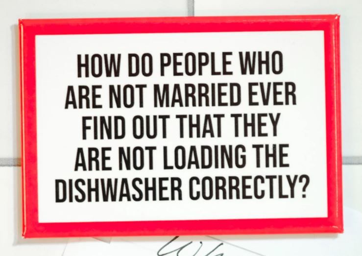 Loading The Dishwasher Wrong...Magnet
