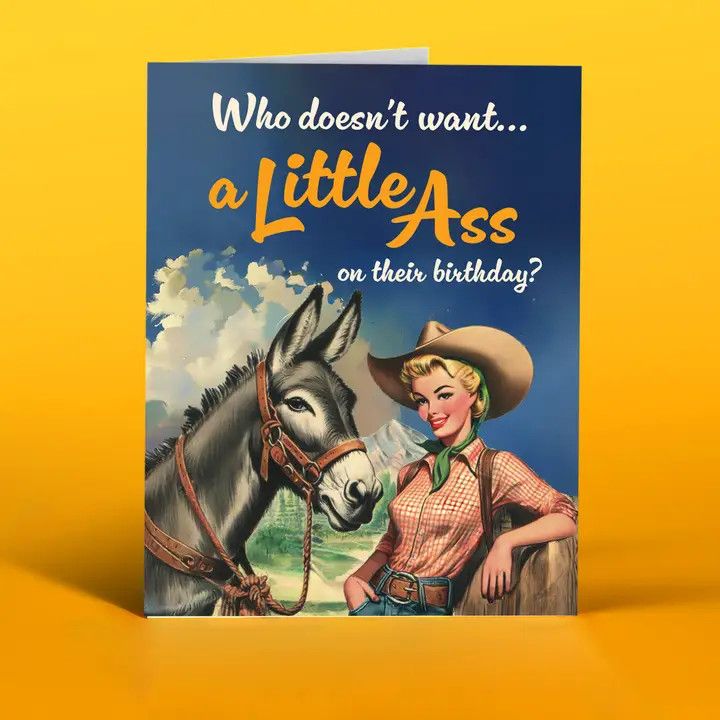 Card - A Little Ass Birthday