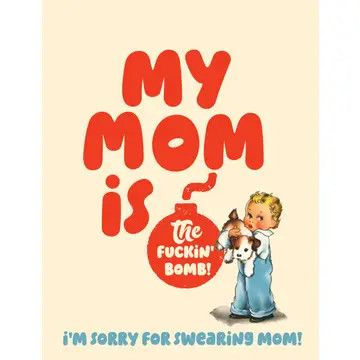 Card - Mom Is Bomb!