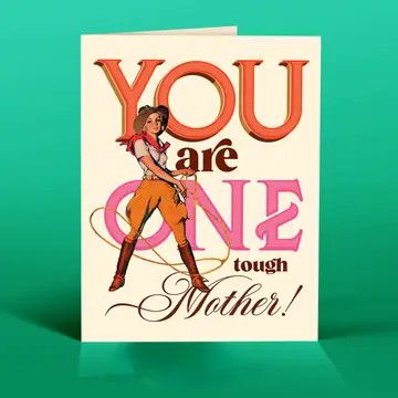Card -  One Tough Mother
