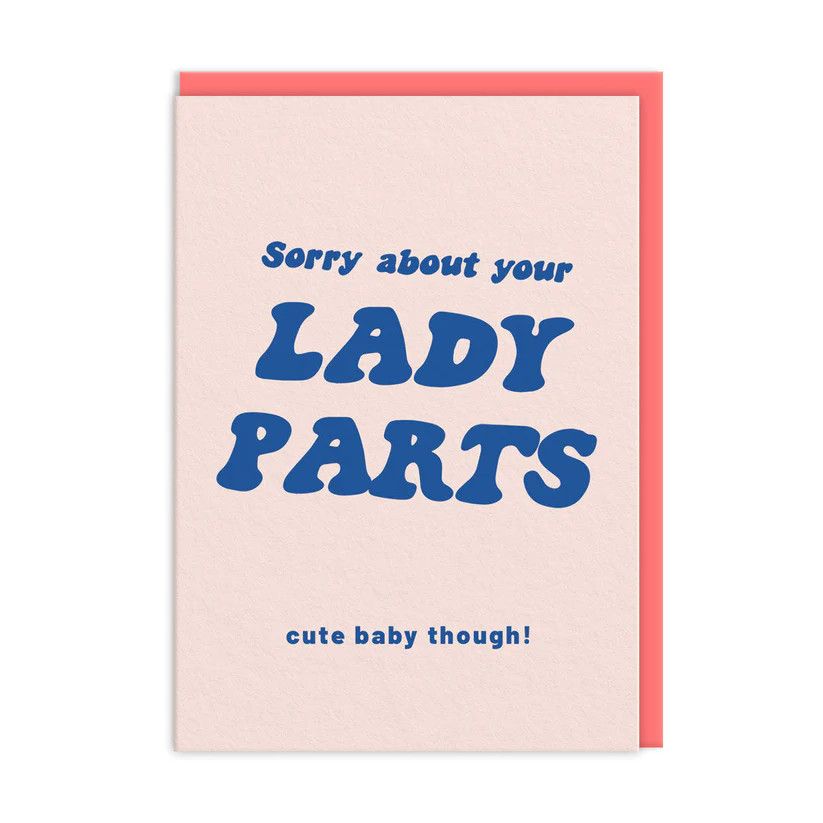 Card - Sorry About Your Lady Parts
