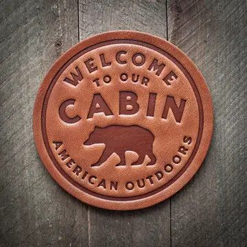 Welcome to our Cabin...Drink Coaster