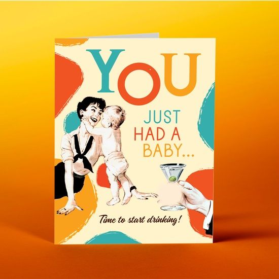 Card - You Just Had A Baby