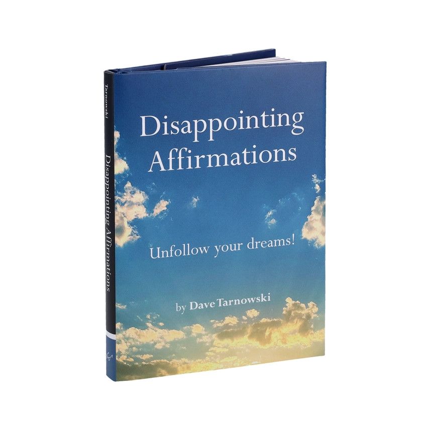 Book - Disappointing Affirmations
