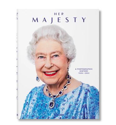 Her Majesty. A Photographic History 1926–2022 Her Majesty. A Photographic History 1926–2022
