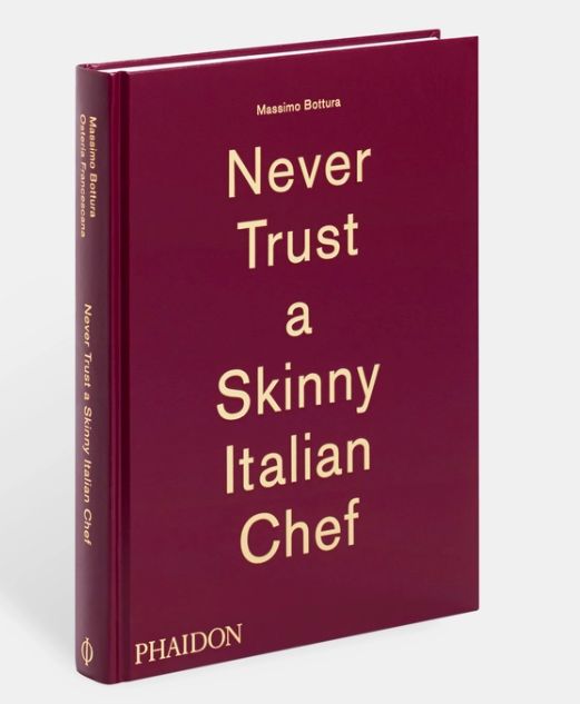 Never Trust a Skinny Italian Chef