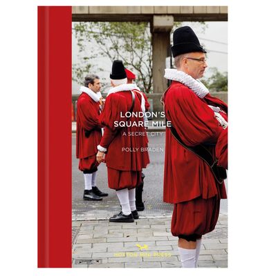 London's Square Mile: A Secret City