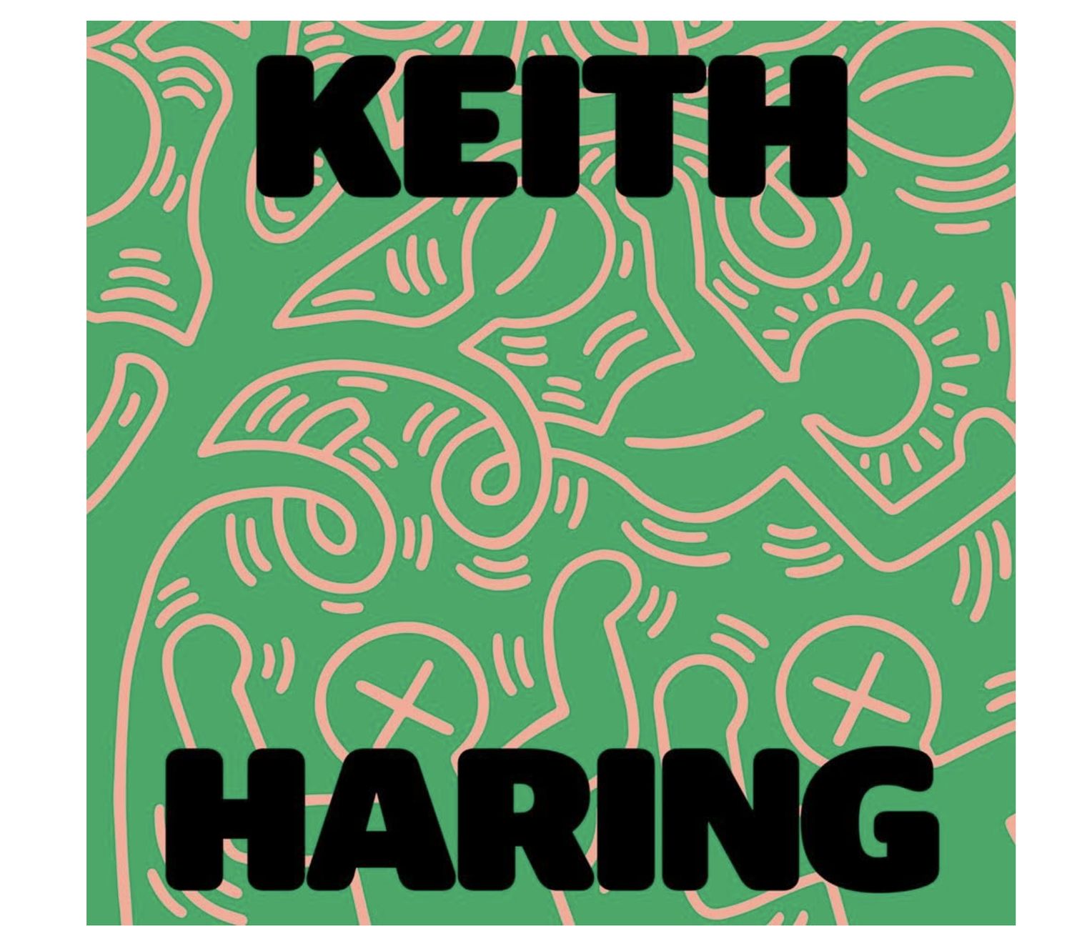 Keith Haring: Art is for Everybody