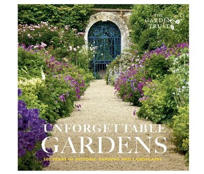 Unforgettable Gardens: Historic Gardens and Landscapes