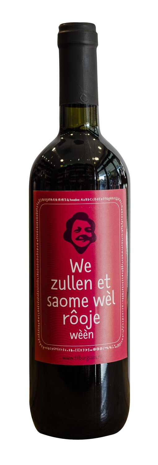 We zullen et saome wel rooje wèèn - Rood