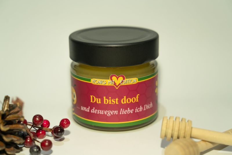 Du bist doof ... und deswegen liebe ich dich