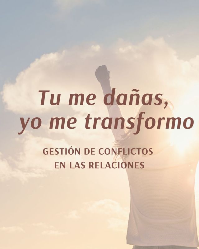 Conferencia Online "Tu me dañas, yo me transformo"