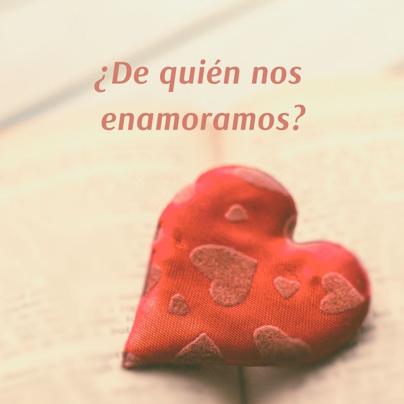 Conferencia Online "¿De quién nos enamoramos?"