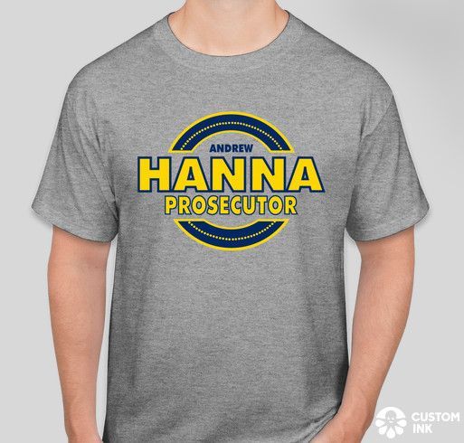 Andrew Hanna for Prosecutor T-Shirt