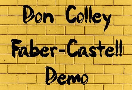 Ticket for Don Colley Faber-Castell Demo