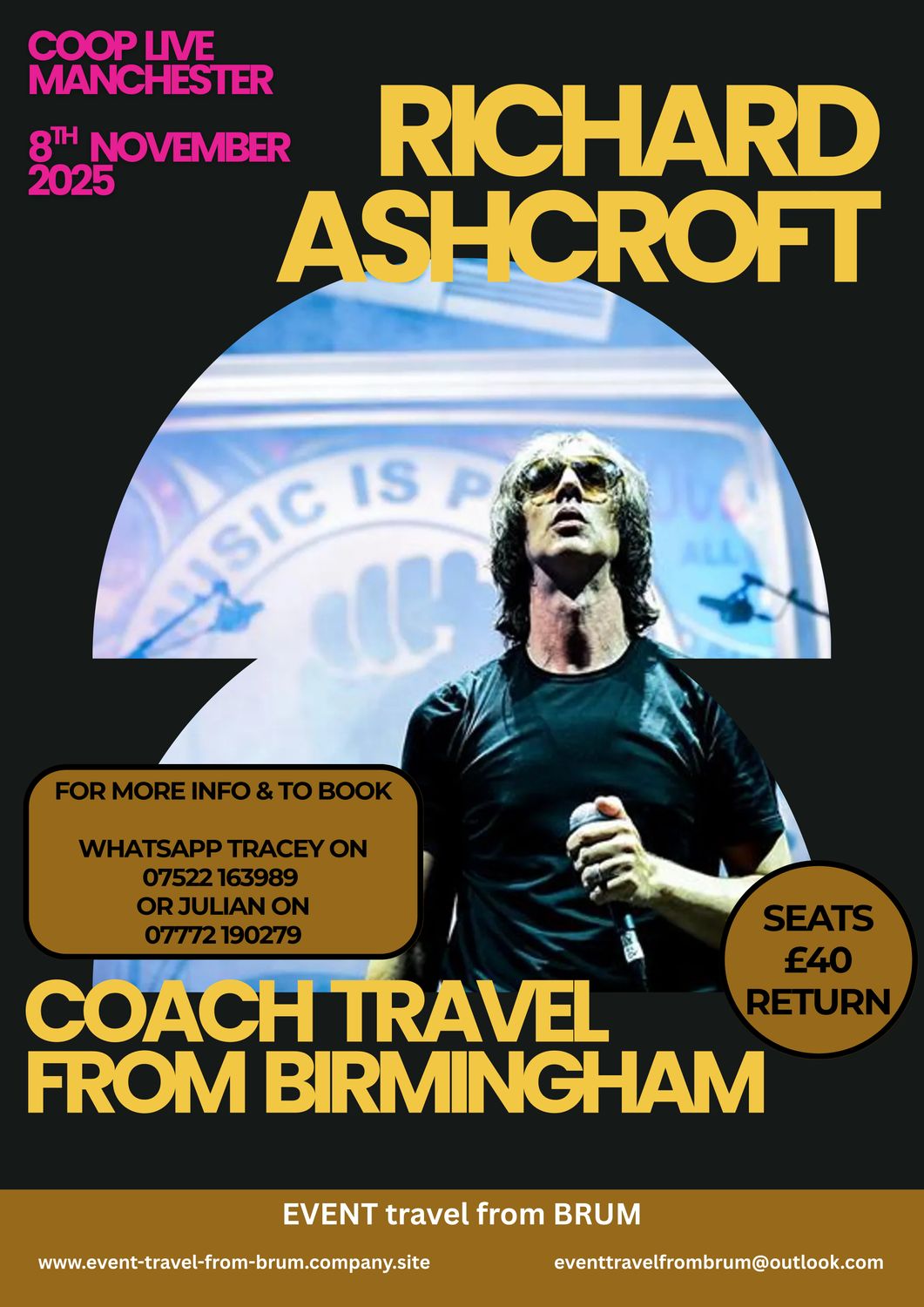 Richard Ashcroft, 25/26 - Coach Travel from Birmingham.