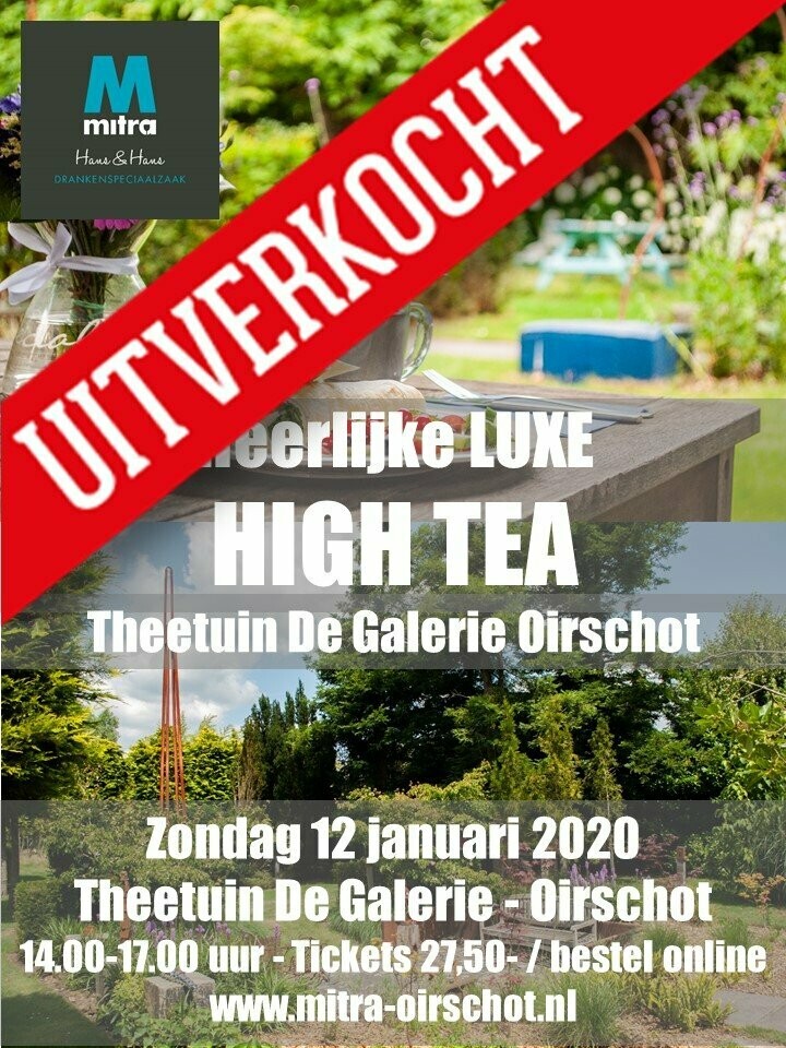 07 - Ticket voor de High Tea bij Theetuin De Galerie in Oirschot op zondag 12 januari 2020.