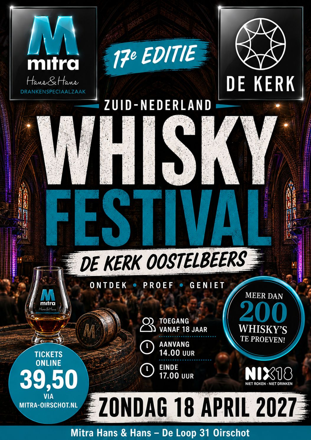 Ticket voor het 17e Whisky Festival Zuid-Nederland op zondag 18 april 2027 Ticket voor het 17e Whisky Festival Zuid-Nederland op zondag 18 april 2027