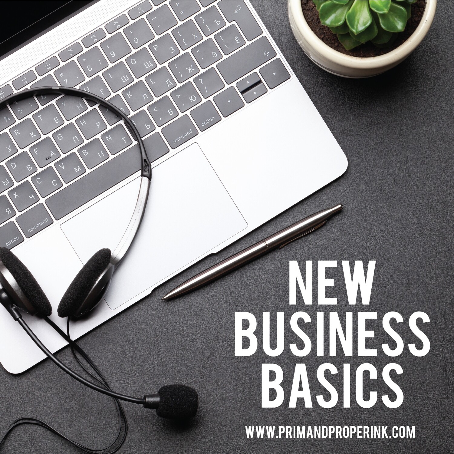 New Business Basics: Account Setup