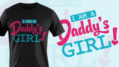 Signature Tee - I Am A Daddy's Girl!™ Tee