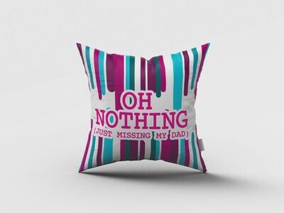 Grief Support Pillows: Oh Nothing!