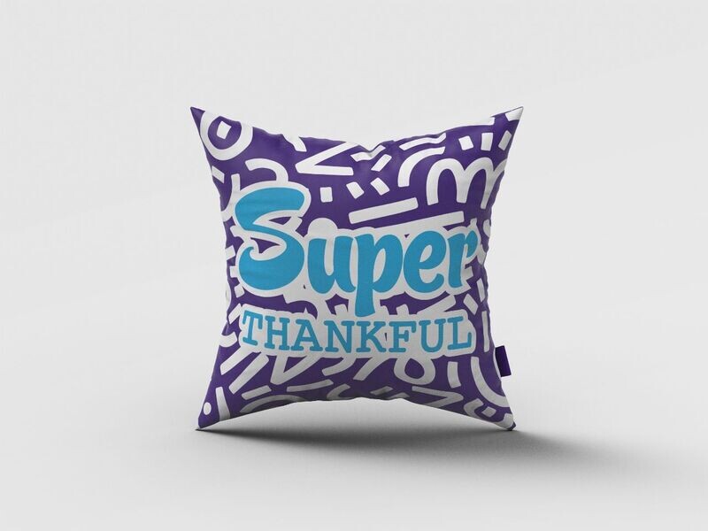 Grief Support Pillows: Super Thankful