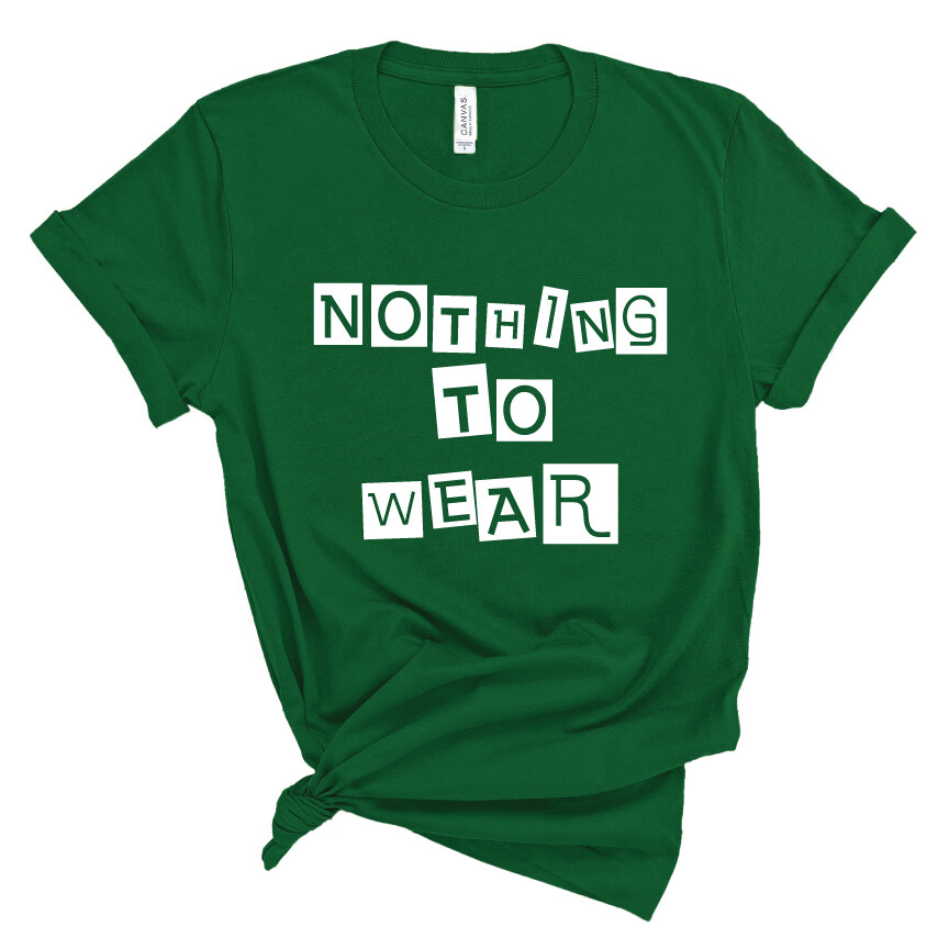 &quot;Nothing to Wear&quot; Office Edition Tee in Kelly Green