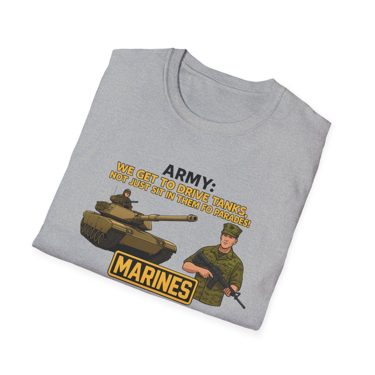 Patriotic Army T-Shirt: Military Humor Tee, Veteran Gift, Unisex Top, Casual Wear, Army Appreciation