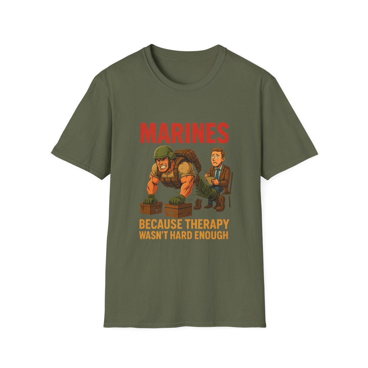 Humorous Marines T-Shirt, Gift for Veterans, Military Humor Tee, Casual Outfit, Therapy Joke Shirt